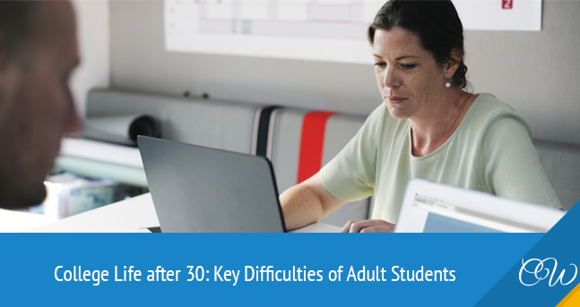 College Life Difficulties of Adult Students