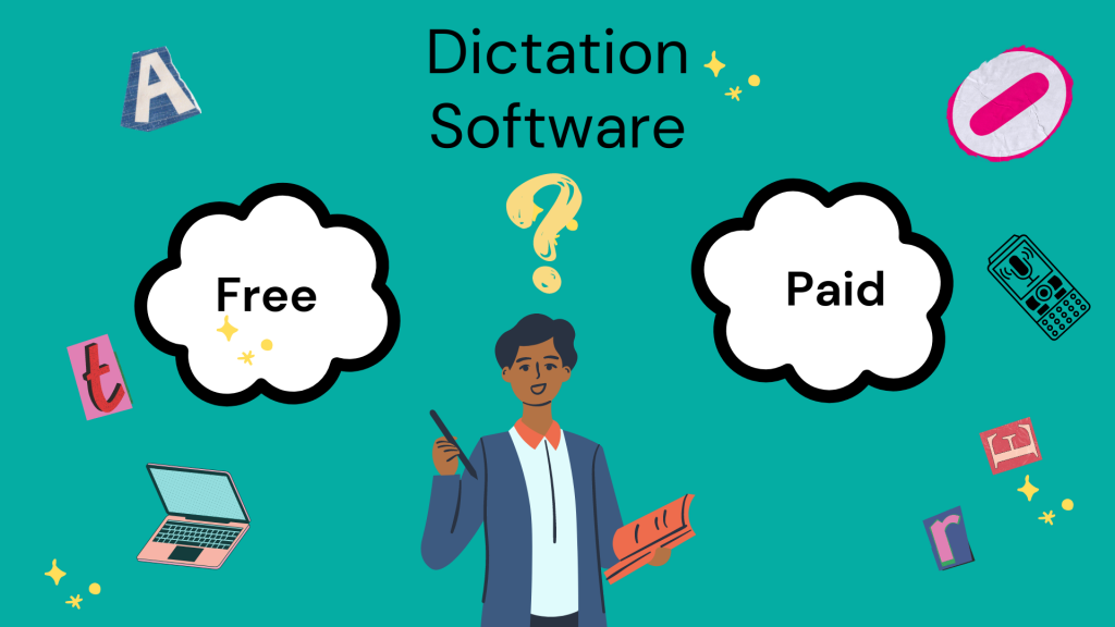 Dictation Software