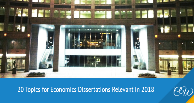 Economics Dissertation Topics